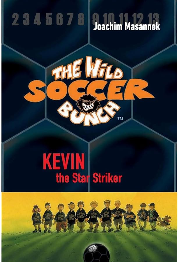 The Wild Soccer Bunch, Book 2, Diego the Tornado: Joachim Masannek